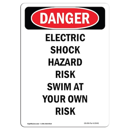 Signmission Safety Sign, OSHA Danger, 18" Height, Electric Shock Hazard Risk Swim, Portrait OS-DS-D-1218-V-2542